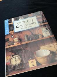 Collecting Kitchenware