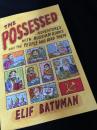 The Possessed  Adventures with Russian Books and the People Who Read Them