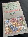 Berlin Literatur  Verzeichnis zur   ベルリン文学――1987年市制750周年記念目録（増補版