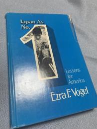 Japan As Number One Lessons for America アメリカへの教訓