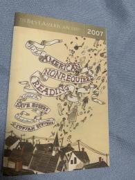The Best American Nonrequired Reading 2007 ベスト・アメリカン課外読本 2007
