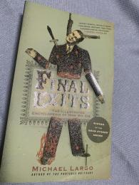 Final Exits The Illustrated Encyclopedia of How We Die 最期の迎え方