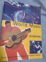 World Music The Rough Guide ワールド・ミュージック――ラフ・ガイド