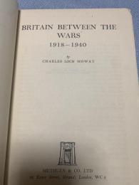 Britain Between the Wars 1918 1940 戦間期のイギリス 1918 1940