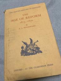 The Oxford History of England The Age of Reform 1815 1870 オックスフォード・イングランド