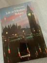 Life in Modern Britain 現代イギリスの生活