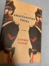 The Amalgamation Polka A Novel 融合のポルカ