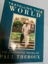 Travelling the World The Illustrated Travels of Paul Theroux ポール・セローの旅