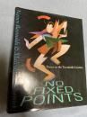 No Fixed Points Dance in the Twentieth Century 20世紀のダンス