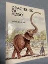 Dragtrunk of Addo①