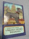 Vakkancs sz?tn?z Budapesten