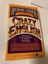 Crazy English The Ultimate Joy Ride Through Our Language クレイジー イングリッシュ