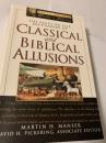 The Facts on File Dictionary of Classical and Biblical Allusions 古典 聖書引喩辞典