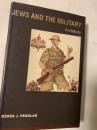 Jews and the Military A History ユダヤ人と軍隊
