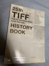 25th TIFF TOKYO INTERNATIONAL FILM FESTIVAL HISTORY BOOK