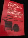 American Education and the European Immigrant 1840 1940 アメリカ教育とヨーロッパ移民 1840年から1940年