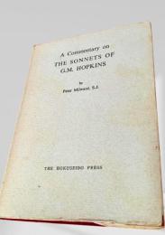 A Commentary on the Sonnets of G.M. Hopkins（G.M.ホプキンズのソネット注解）