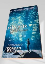 A River Runs Through It and Other Stories（マクリーンの渓流）