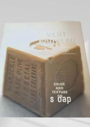 VENT NOUVEAU ヴァンヌーボ　COLOR AND TEXTURE ON Soap