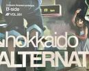hokkaido ALTERNATIVE ＜北海道裏観光ガイド : Hokkaido reversal landscape＞