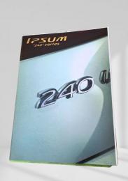 Ipsum '240' series イプサム 240シリーズ 自動車カタログ