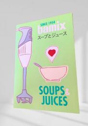 bamix スープとジュース
