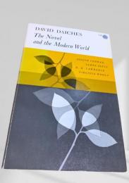 The Novel and the Modern World　小説と現代世界