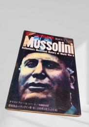 黒シャツの独裁者 : 統領ムソリーニ ＜第二次世界大戦ブックス 46＞