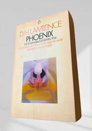 Phoenix  The Posthumous Papers, 1936　フェニックス──死後出版論集