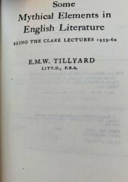 Some Mythical Elements in English Literature　英文学における神話的要素