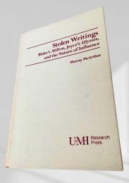 Stolen Writings　盗まれた文体 ブレイクとジョイスにおける影響の本質