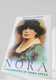Nora A Biography of Nora Joyce　ノラ・ジョイス伝