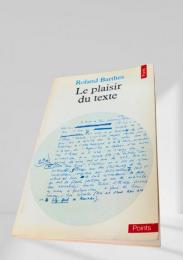 Le plaisir du texte　テクストの快楽