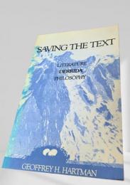 Saving the Text　テクストを救う