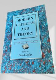 Modern Criticism and Theory  A Reader（現代批評と理論：リーダー）