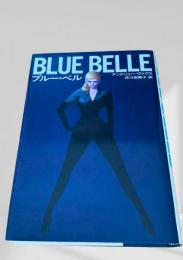 BLUE BELLE ブルー・ベル