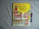 Richard Scarry’s What Do People Do All Day？ 　英語教育絵本　　