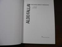 Aldo Fallai From Giogio Armani to Renaissance Photos 1975-2013 (English and Italian Edition)