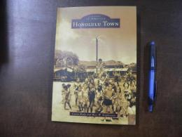 Images of America Honolulu Town