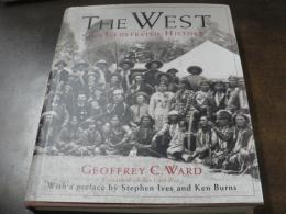 The West: An Illustrated History