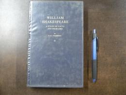 William Shakespeare A Study of Facts and Problems　Vol. 2
