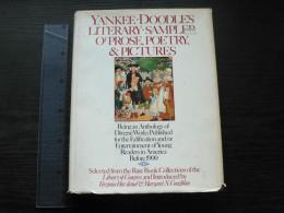 Yankee Doodle's Literary Sampler of Prose, Poetry, and Pictures