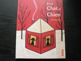 Entre chien et chat (フランス語)