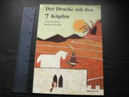 Der Drache mit den 7 Koepfen 　(ドイツ語絵本 ペーパーバック)