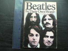 Beatles in Their Own Words (英語) ペーパーバック