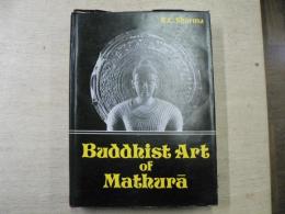 Buddhist Art of Mathura マトゥラーの仏教芸術