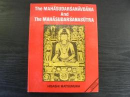 The Mahasudarsanavdana And The Mahasudarsanasutra