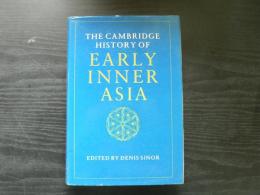The Cambridge history of early Inner Asia