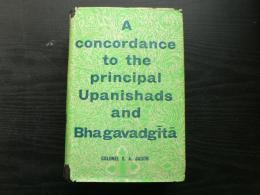 A Concordance to the Principal Upanishads and Bhagavadgita