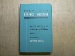 The large sutra on perfect wisdom, with the divisions of the Abhisamayālaṅkāra